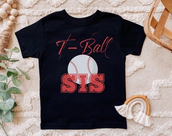 T-Ball Sister Shirt | T-Ball Sis Shirt | Baseball Sister Shirt | Baseball Sibling Shirt | TBall Sis T Shirt T Ball Bro Tee Family Shirt