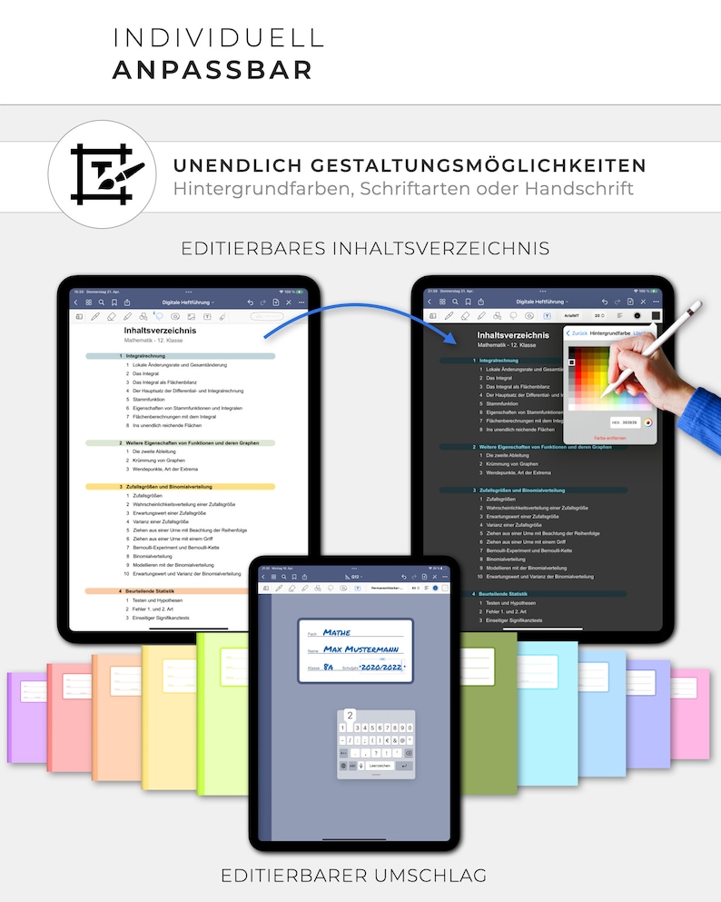 May include: A digital tablet displaying a customizable table of contents for a math notebook. The notebook cover is also customizable with a color palette and a space for a name and date. The text on the screen reads "Inhaltsverzeichnis" and "Mathe".