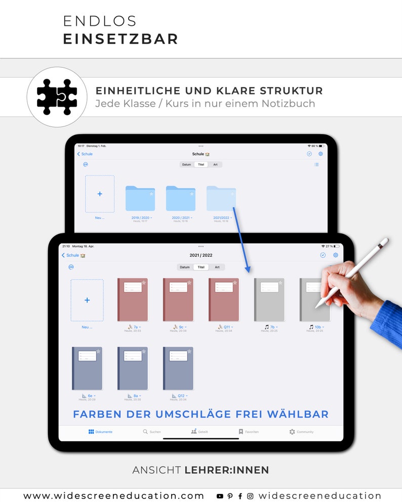May include: A tablet screen displaying a digital notebook app with a folder structure for organizing notes. The app allows users to create folders for different school years, such as 2019/2020, 2020/2021, and 2021/2022. The folders are color-coded and can be customized. The text on the screen reads "ENDLOS EINSETZBAR" and "EINHEITLICHE UND KLARE STRUKTUR Jede Klasse / Kurs in nur einem Notizbuch".