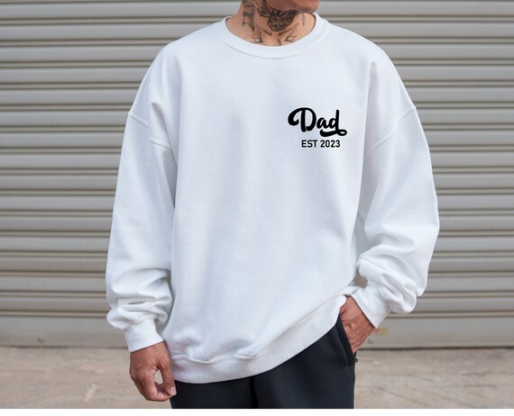 Fathers Day Sweater Dad Sweatshirt Custom Dad Top Father s Day Gift Daddy Gifts Father Jumper Best Dad Jumper New Dad Gift Dad to Be Etsy UK