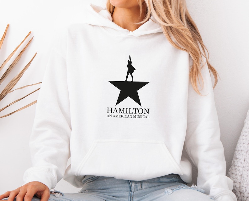 Hamilton Hoodie, Hamilton Musical Hoodie, Hamilton Merch, Hamilton Gifts, Hamilton Jumper, Musical Theatre Gifts, Alexander Hamilton Top image 3