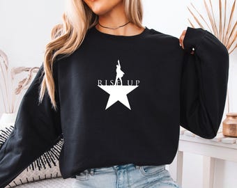 Rise Up Pullover, Hamilton-Sweatshirt, Hamilton-Musical, Alexander Hamilton, Hamilton-Fanartikel, Geschenke für Musicaldarsteller