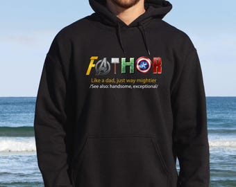 Fathers Day Hoodie, Fathor Hoodie, Funny Dad Hoodie, Father Hoodie, Avengers Dad Top, Father&#39;s Day Gift, Daddy Birthday Gift, New Dad Gift