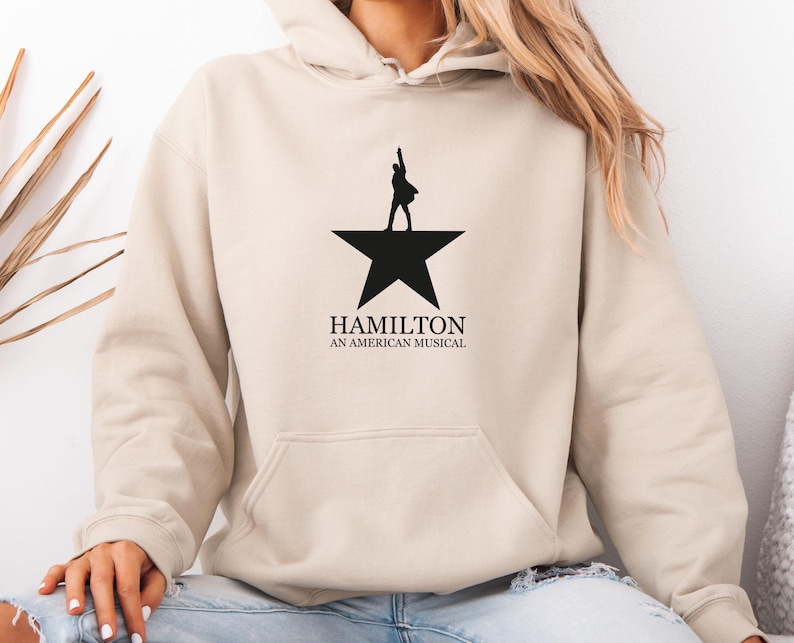Hamilton Hoodie, Hamilton Musical Hoodie, Hamilton Merch, Hamilton Gifts, Hamilton Jumper, Musical Theatre Gifts, Alexander Hamilton Top image 1