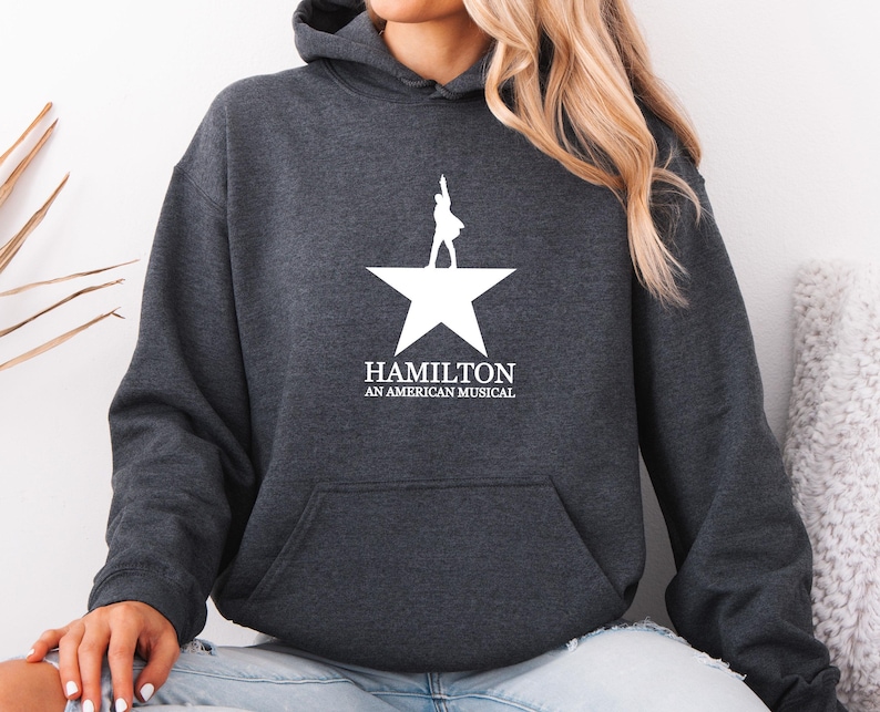 Hamilton Hoodie, Hamilton Musical Hoodie, Hamilton Merch, Hamilton Gifts, Hamilton Jumper, Musical Theatre Gifts, Alexander Hamilton Top image 5
