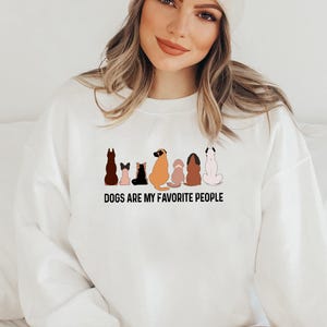 Funny Dog Sweatshirt, Dog Lover Sweatshirt, Dog Mum Gift, Dog Mum Sweatshirt, Dog Dad Gift, Dog Dad Sweatshirt, Dog Owner Gift, Dog Sweater image 2