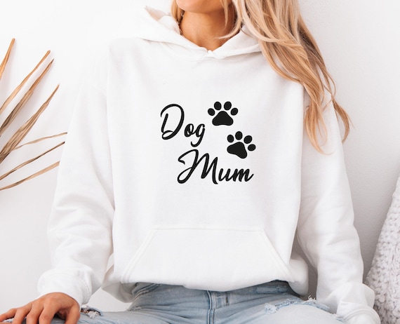 Dog Mum Hoodie, Dog Mum Jumper,  Dog Lover Gift, Dog Owner Gift, Dog Mum Gift, Dog Lover Jumper, Dog Mama Hoodies, Dog Walking Jumper