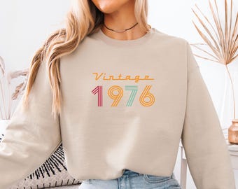 Geburtstag Sweatshirt, 50.Geburtstagsgeschenk, 1976 Geschenke, Geburtstagspullover, 40.Geburtstagsgeschenk, 30.Geburtstagspullover, personalisierter Geburtstag