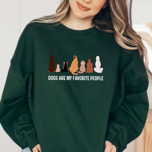 Funny Dog Sweatshirt, Dog Lover Sweatshirt, Dog Mum Gift, Dog Mum Sweatshirt, Dog Dad Gift, Dog Dad Sweatshirt, Dog Owner Gift, Dog Sweater image 5