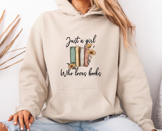 Book Hoodie, Bookish Hoodie, Book Lover Hoodie, Book Lovers Gift, Cute Book Hoodie, Funny Book Gift, Womens Book Hoodie, Gift For Book Lover