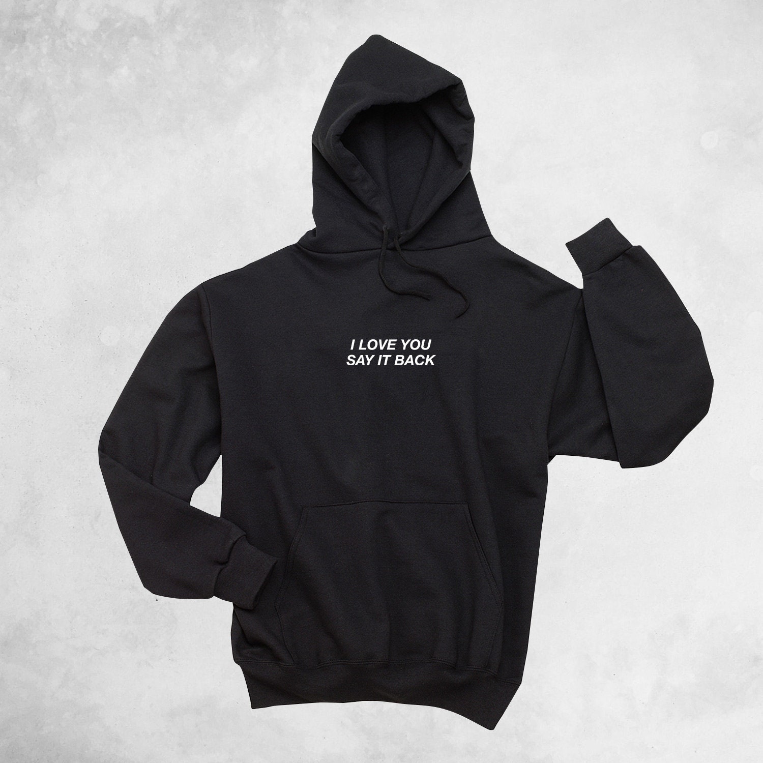 i love you say it back hoodie lonely ghost