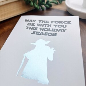 May the force be with you this holiday season: Sci-fi Handcrafted Letterpress Card True Master image 3