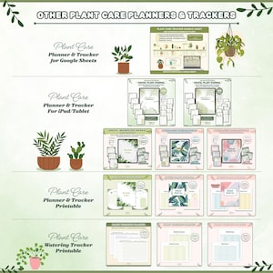 May include: A selection of plant care planners and trackers, including options for Google Sheets, iPad/Tablet, and printable formats. The image showcases various digital journals and printable sheets designed for tracking plant care routines and watering schedules. The color palette is soft, with green and pink accents.