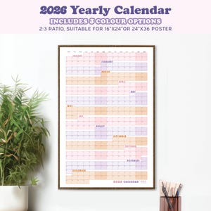 May include: A framed 2026 yearly calendar with a color-blocked design. The calendar includes three color options and is suitable for 16"x24" or 24"x36" posters. Months are labeled in a grid format. The text "2026 Yearly Calendar" is at the top.