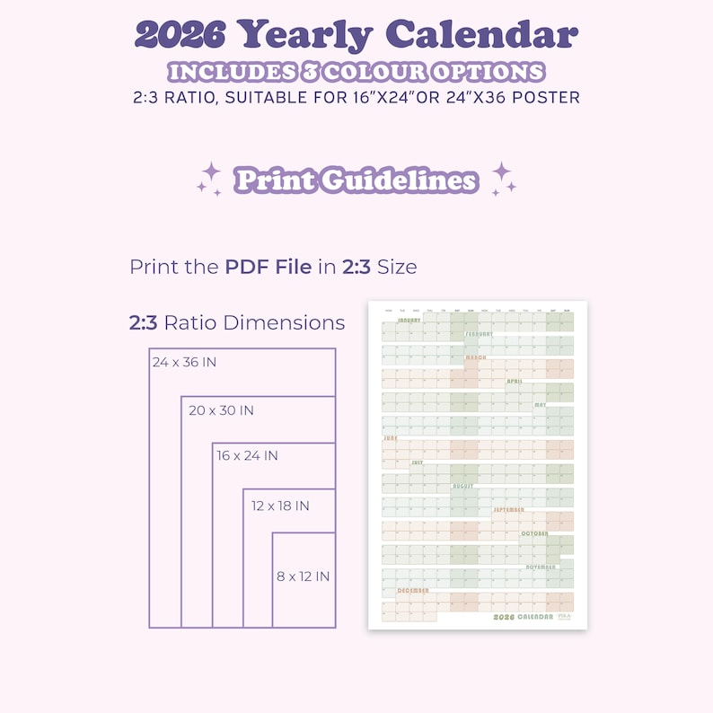 May include: A 2026 yearly calendar with a 2:3 ratio, suitable for 16"x24" or 24"x36" posters. The design includes 3 color options. The image also shows print guidelines and 2:3 ratio dimensions in inches.