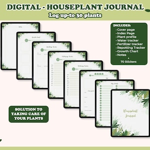 May include: A digital houseplant journal displayed on several tablets. The journal includes a cover page, index, plant profile, water tracker, fertilizer tracker, repotting tracker, growth chart, and notes. The journal also includes 70 stickers. The text reads: "Solution to taking care of your plants."