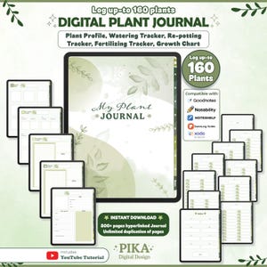 Op de afbeelding: Digitaal plantenjournaal met de tekst "DIGITAL PLANT JOURNAL" en "My Plant JOURNAL". Het journaal bevat plantenprofielen, water- en bemestings trackers en een groeigrafiek. Compatibel met Goodnotes, Notability, Noteshelf, Samsung Notes en xodo. Inclusief YouTube-tutorial.