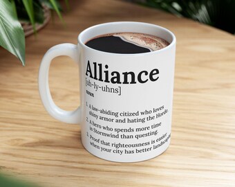 Allianzspieler von WoW, WoW Geschenk, Gaming Kaffeetasse, sarkastisches WoW Becher, Gamer Geschenk, individuelle WoW Tasse