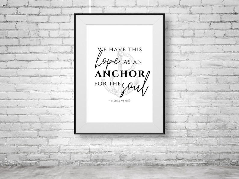 Hebrews 619 Hope Anchors the Soul Bible Verse Wall Art Etsy