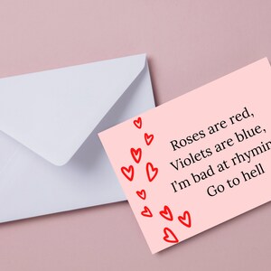 Roses are red, go to hell--Lustige und gemeine Grußkarte