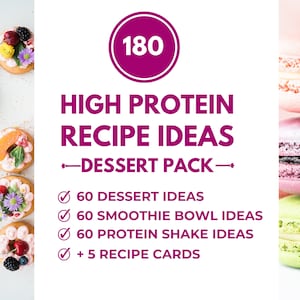 180 High Protein Dessert Bundle Pack RECIPE IDEAS Bundle: Canva Customizable, Instant Download, Healthy Sweet Treats, Easy to Make Desserts