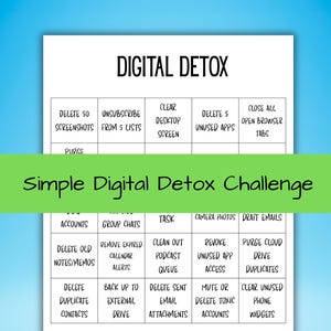 Puede incluir: Una cuadrícula de papel blanco titulada Digital Detox que presenta una lista de tareas que incluye eliminar 50 capturas de pantalla, cancelar suscripciones de 5 listas, limpiar el escritorio, eliminar 5 aplicaciones no utilizadas y cerrar pestañas.