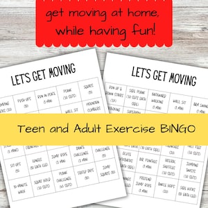 Puede incluir: Dos tarjetas de bingo imprimibles en blanco y negro con el título "Let's Get Moving" y "Teen and Adult Exercise Bingo". Las tarjetas presentan una variedad de ejercicios como saltos, flexiones, sentadillas, estocadas y planchas.
