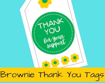 Brownie Girl Scouts Thank You Tags printable; Cookie sales, Fall Product, troop volunteer,  print, hole punch, ribbon PDF printables