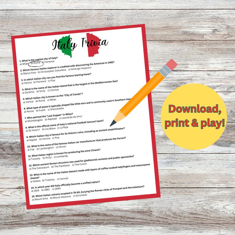 May include: A printable Italy trivia game with a red border and a map of Italy. The game features 15 questions about Italian culture, history, and geography. Download, print, and play!