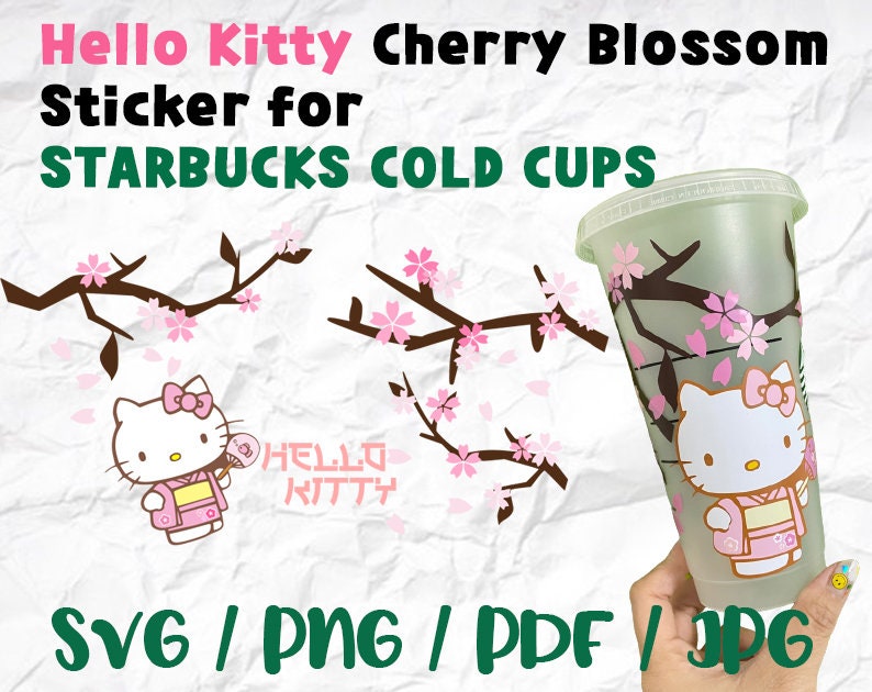 Full Wrap For Starbucks Cup Hello ktty Cherry Blossom SVG Files, Inst…