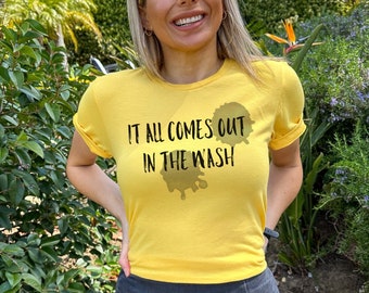 Miranda Lambert Shirt, 'It All Comes Out In The Wash' Lyric Tee
