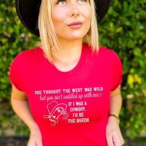 Miranda Lambert Shirt, If I Was A Cowboy I&#39;d Be The Queen, Country Country Shirt, Miranda Lambert Svg, Country Music Tee, Western Tee Shirt