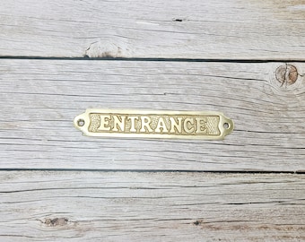 Golden Brass Entrance Plaque: Vintage Style Door Sign (6" x 1")