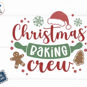 Christmas Baking Crew Svg, Christmas Baking Svg, Baking Shirt Design Svg, Baking Crew Svg, Christmas Cookie Crew Svg