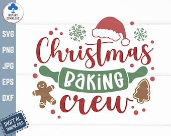 Christmas Baking Crew Svg, Christmas Baking Svg, Baking Shirt Design Svg, Baking Crew Svg, Christmas Cookie Crew Svg