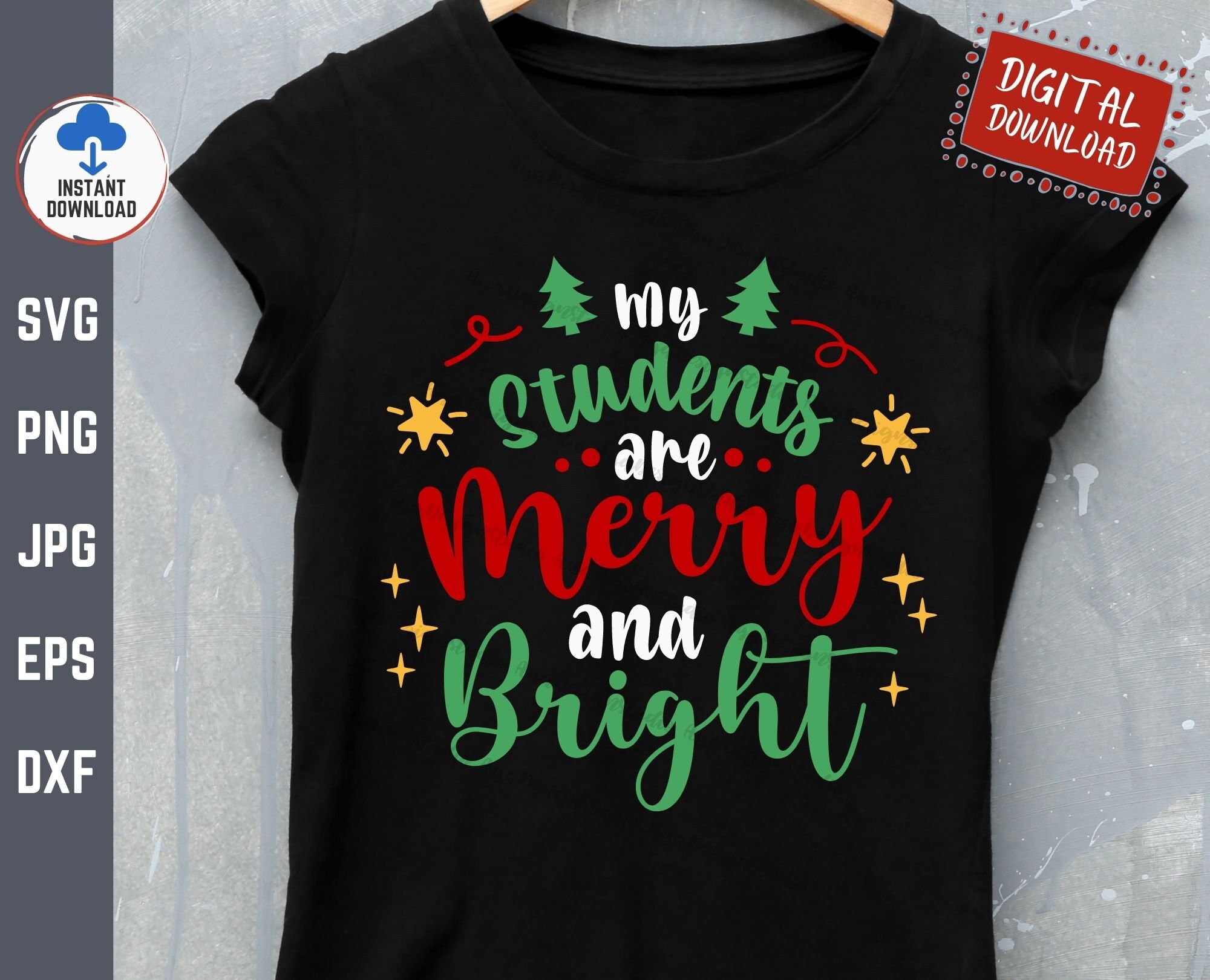 My Students Are Merry and Bright Svg, Teacher Christmas Shirt Svg ...