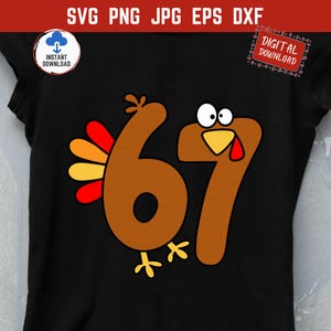 67 Kalkon Rolig Thanksgiving SVG PNG, Rolig Höstkalkon Nummer Sex Sju Meme PNG