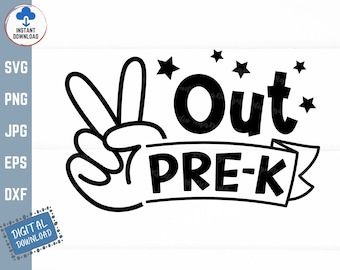 Peace Out Pre K Svg, Graduation Shirt Svg, Last Day of School Svg, Last Day of Pre K Svg, Pre K Shirt Svg, Pre K Gift, Peace Out PreK Svg