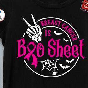 Breast Cancer Is Boo Sheet Skeleton Hand Svg, Funny Halloween Breast Cancer Awareness Ribbon Svg, Pink October Breast Cancer Svg