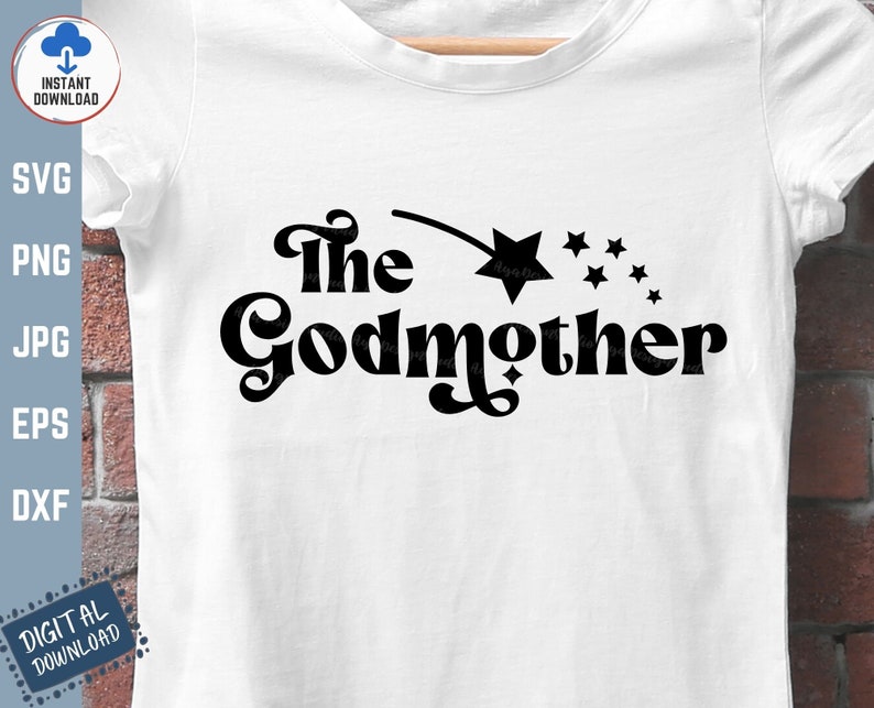 The Godmother Svg Funny Mother Shirt Svg Godmother Wand With Etsy