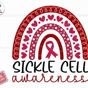 Sickle Cell Awareness Rainbow Svg, Sickle Cell Fighter Support Svg, Sickle Cell Awareness Svg, Sickle Cell Survivor Svg