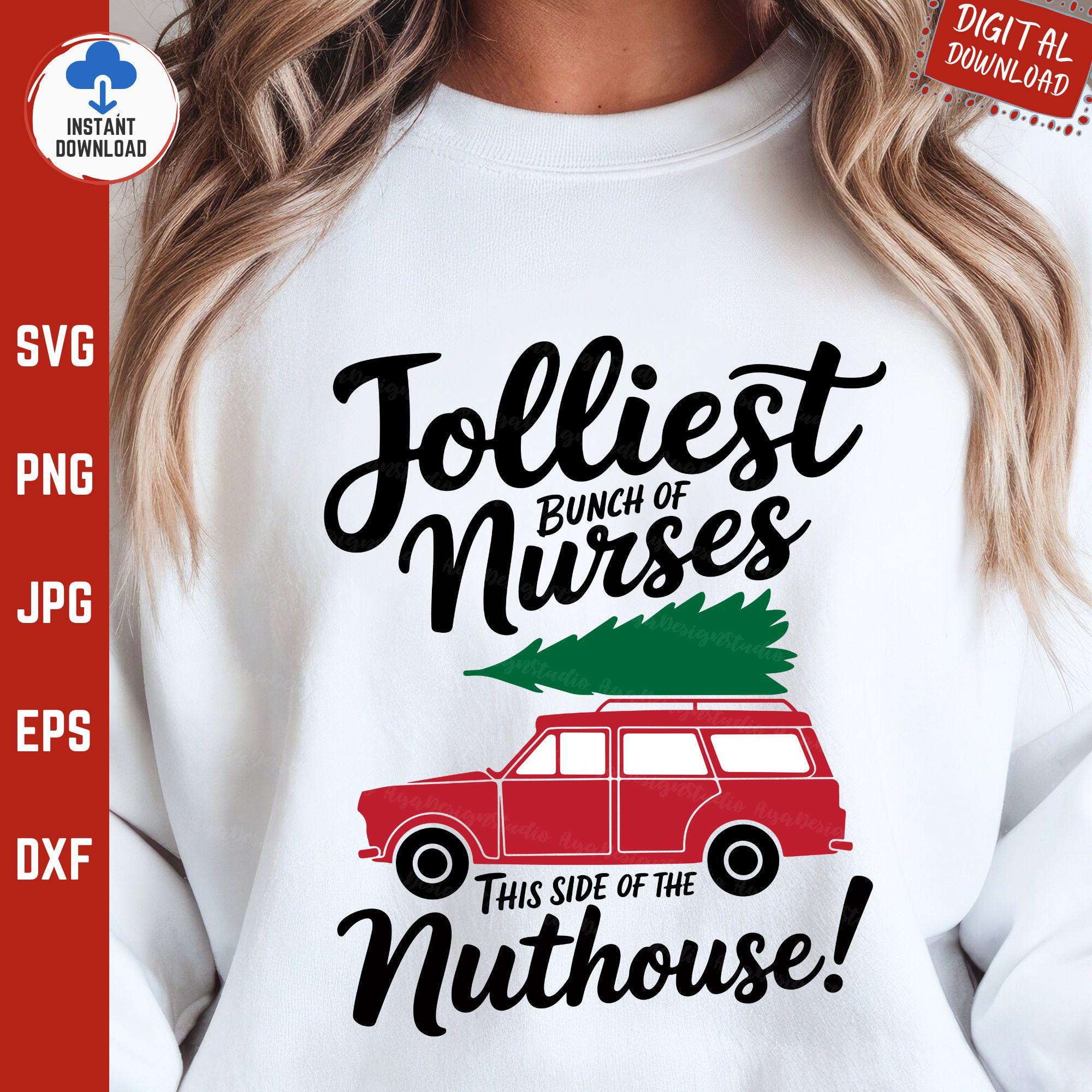 Jolliest Bunch of Nurses This Side of the Nuthouse SVG PNG, Funny Nurse ...