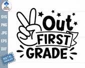 Peace Out First Grade Svg, Kids Graduation Shirt Svg, Last Day of School Svg, Last Day of First Grade Svg, First Grade Shirt Svg