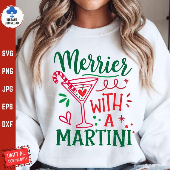 Merrier with a Martini Svg Png, Funny Christmas Cocktail Sweater Svg, Holiday Xmas Party, Festive Retro Winter Humor Drink Lover Svg