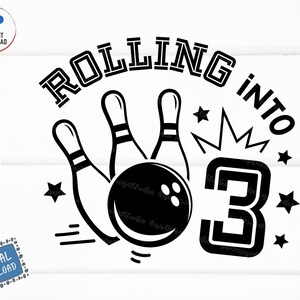 Rollin&#39; Into 3 Svg, 3rd Birthday Bowling Svg, Rolling Into Bowling Birthday Svg, Retro Bowling Birthday Svg, 3 Years Old Birthday