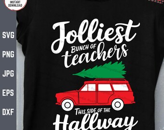Jolliest Bunch Of Teachers This Side Of The Hallway Svg Png, School, Xmas Teacher Team Crew, Red Car with Christmas Tree Svg