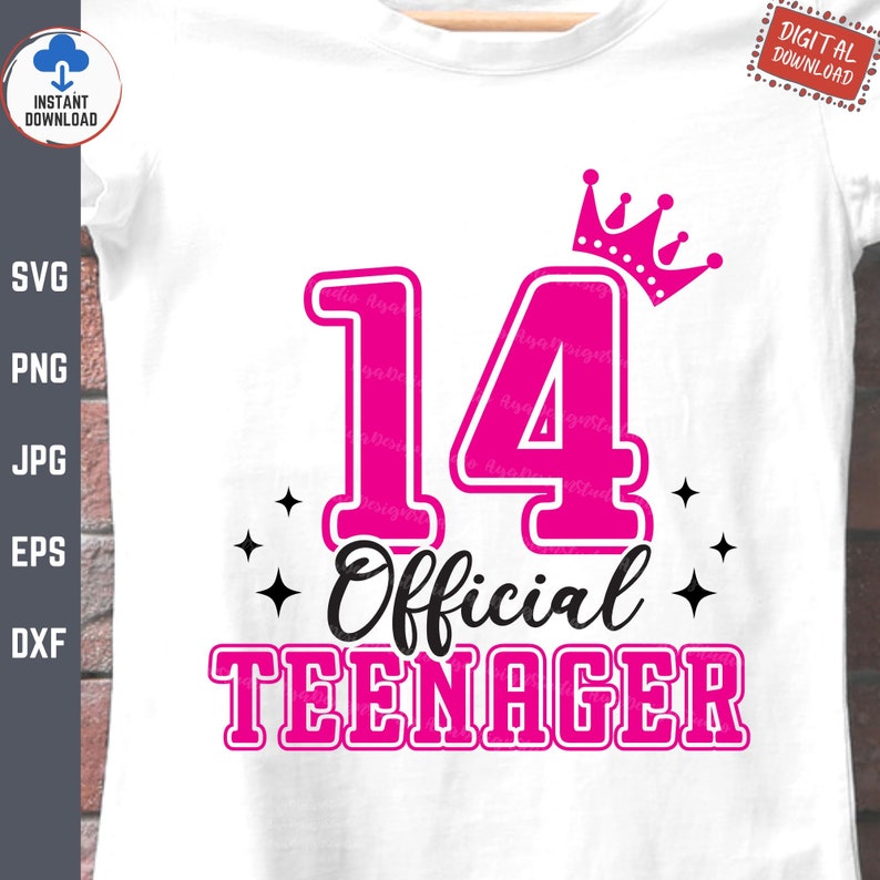 14 Official Teenager Svg, 14th Birthday Girl Svg, Official Teenager ...