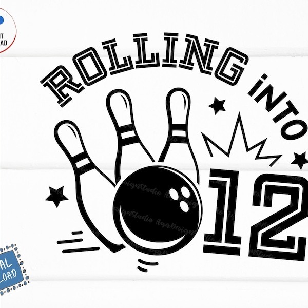 Rollin' Into 12 Svg, 12th Birthday Bowling Svg, Rolling Into Bowling Birthday Svg, Retro Bowling Birthday Svg, 12 Years Old Birthday Svg