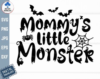 Mommy's Little Monster Svg, Halloween Monster Svg, Kids Halloween Shirt Svg, Mommys Little Monster Svg, Mommy's Monster Svg