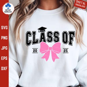 Class Of 2025 Graduate Svg, Pink Coquette Bow High School Graduation, Girly Senior Graduation Cap Shirt Png, College Grad Party Svg
